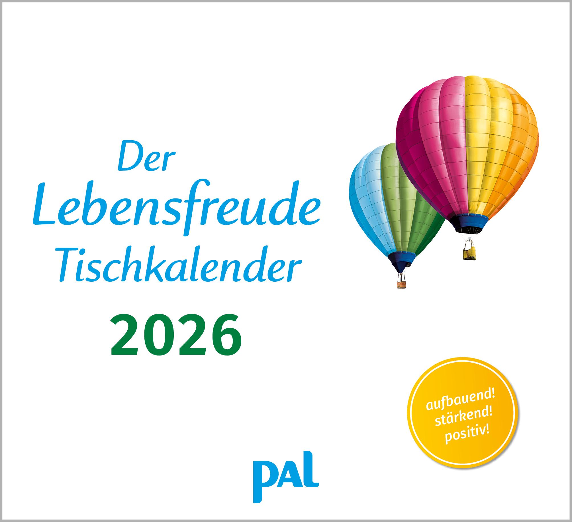 Vorderes Coverbild Der Lebensfreude-Tischkalender 2026
