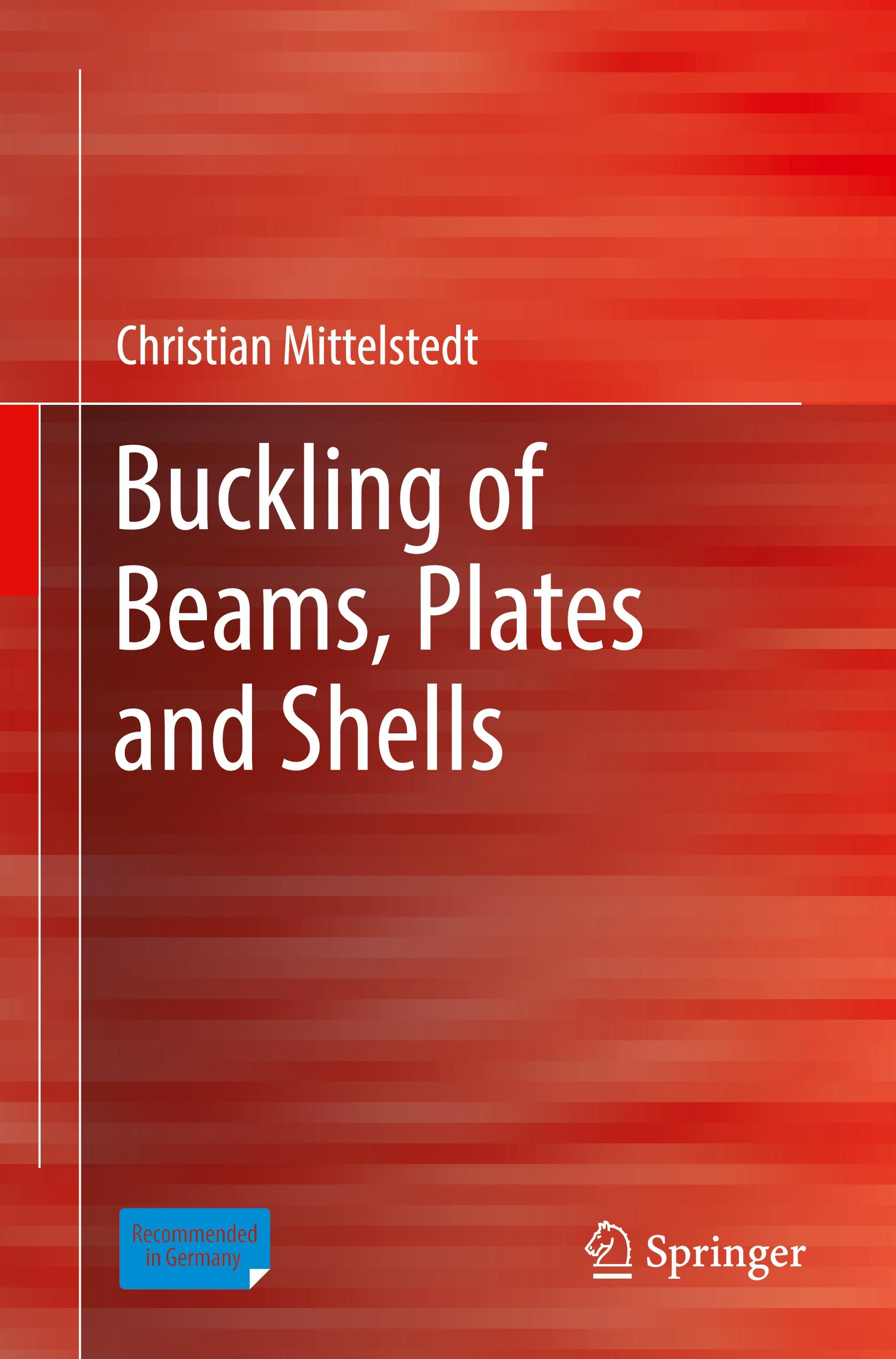 Vorderes Coverbild Buckling of Beams, Plates and Shells