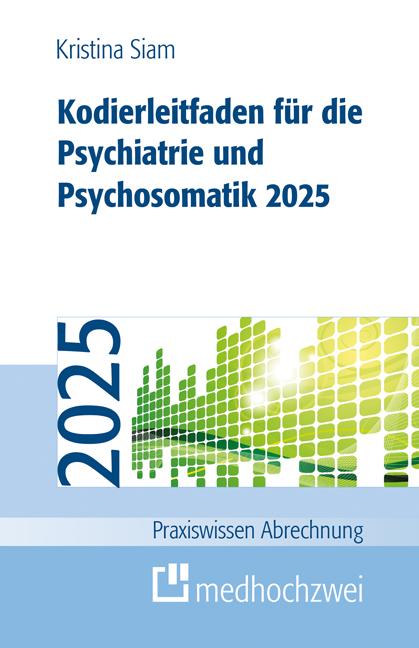 Vorderes Coverbild Kodierleitfaden für die Psychiatrie und Psychosomatik 2025