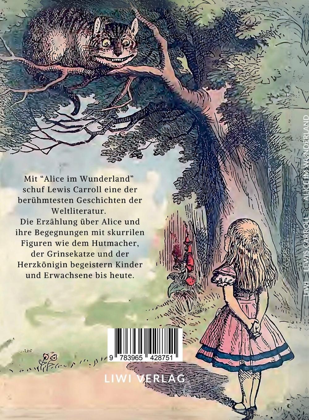 Rückseitencover Lewis Carroll: Alice im Wunderland. Vollständige Neuausgabe mit den Illustrationen von John Tenniel