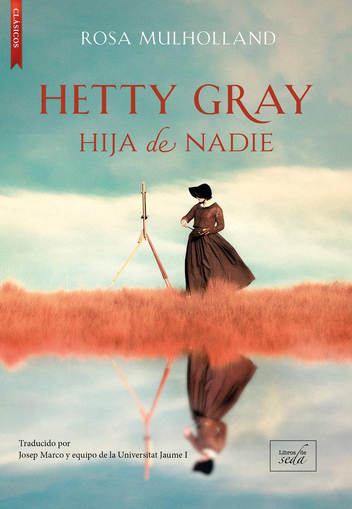 Vorderes Coverbild Hetty Gray: Hija de nadie