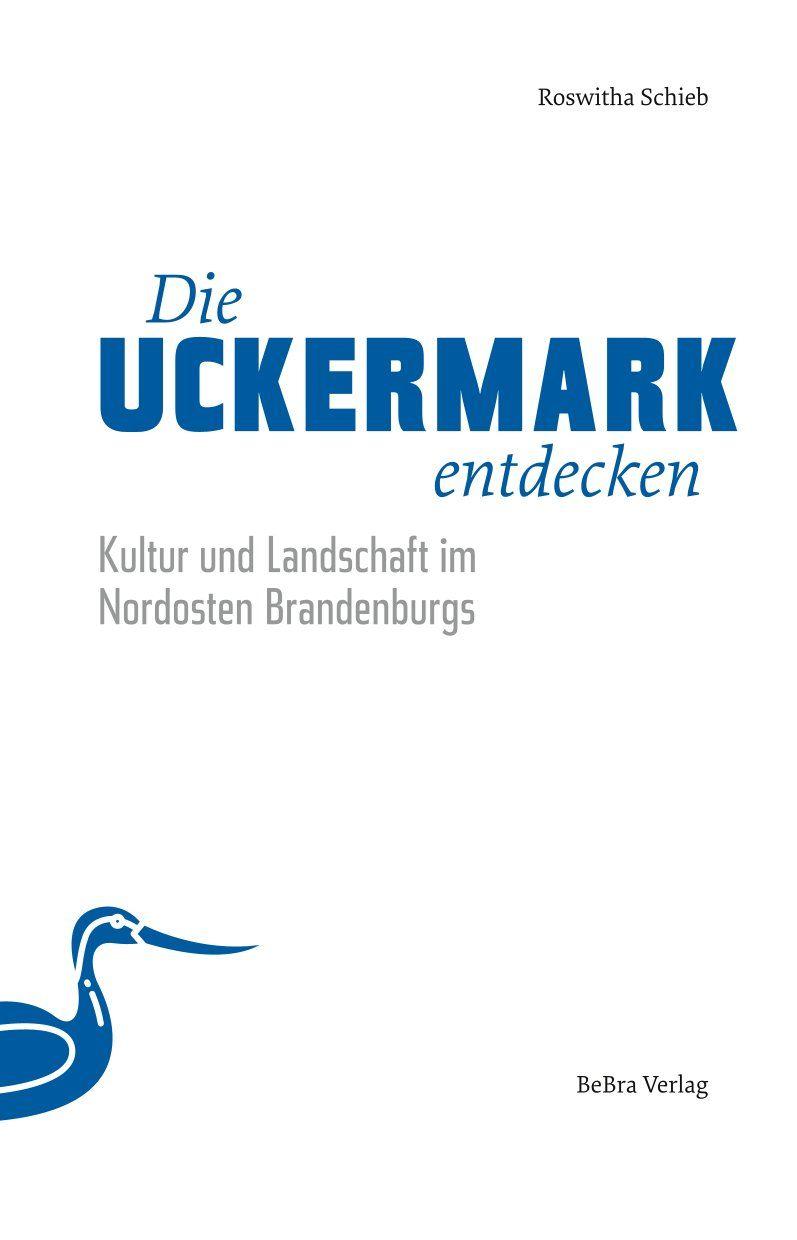 Beispielinhalt (Bild) Die Uckermark entdecken