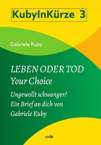 Vorderes Coverbild Leben oder Tod - Your Choice