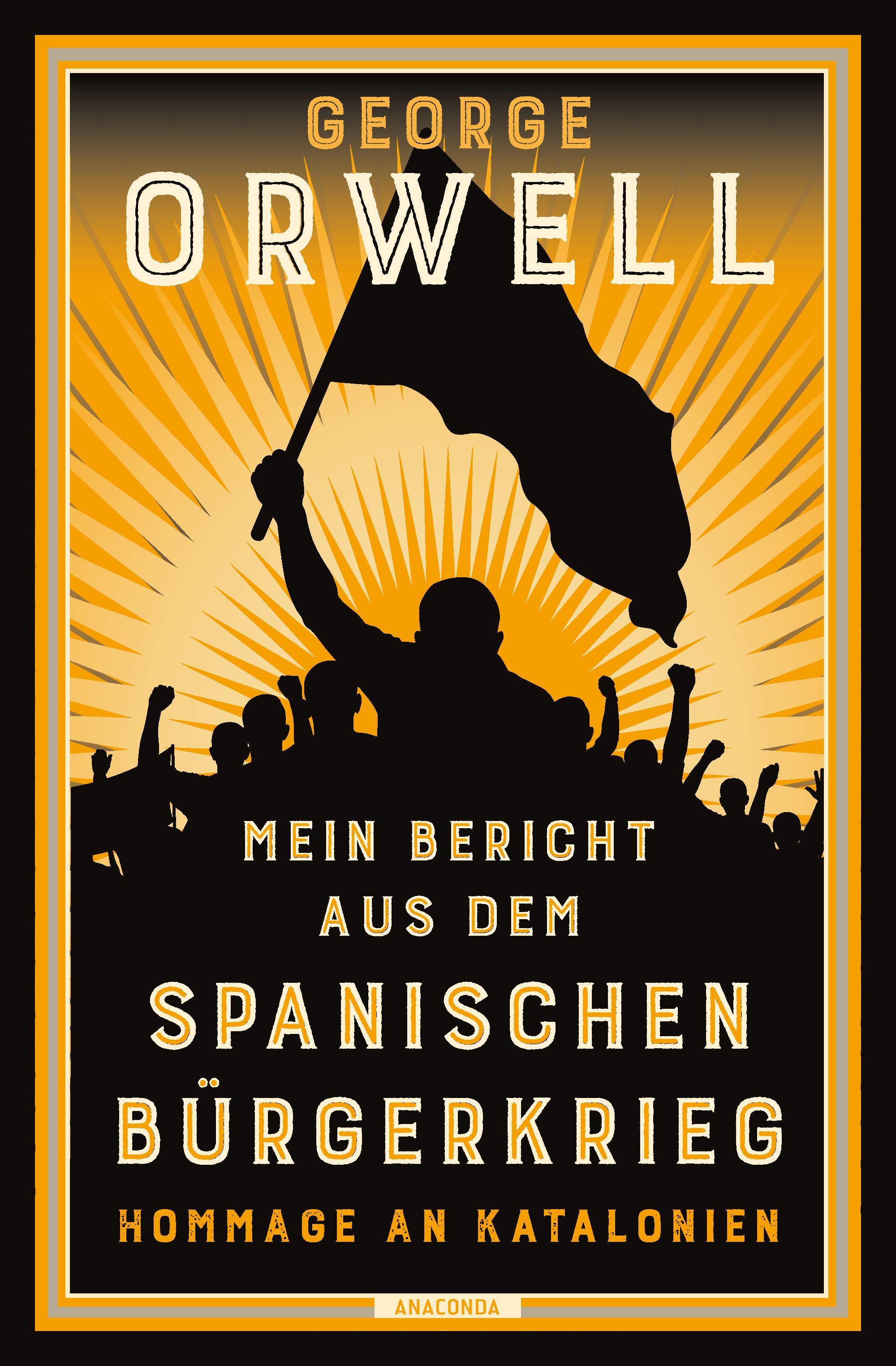Vorderes Coverbild Mein Bericht aus dem Spanischen Bürgerkrieg. Hommage an Katalonien