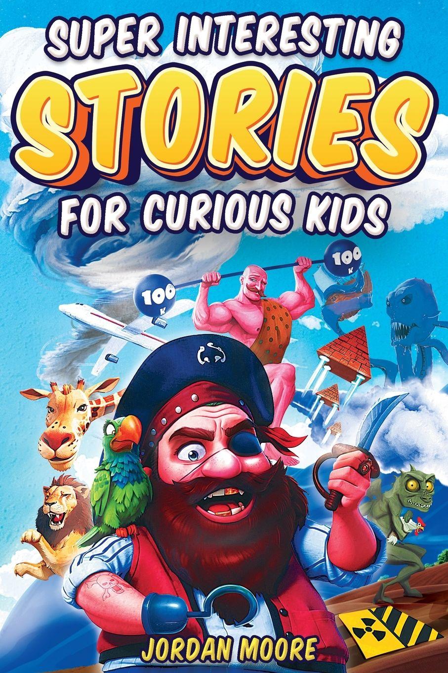 Vorderes Coverbild Super Interesting Stories For Curious Kids