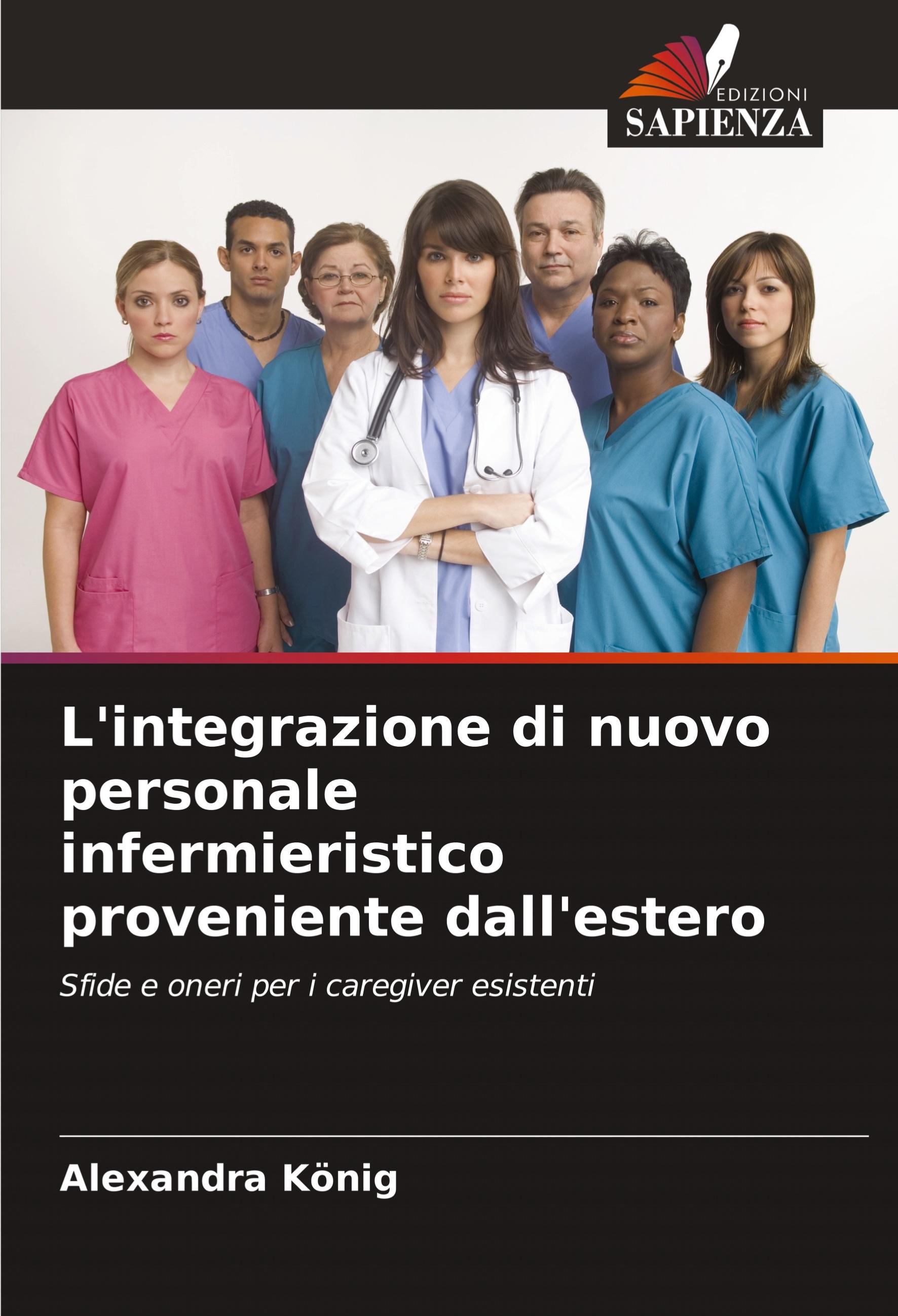 Vorderes Coverbild L'integrazione di nuovo personale infermieristico proveniente dall'estero