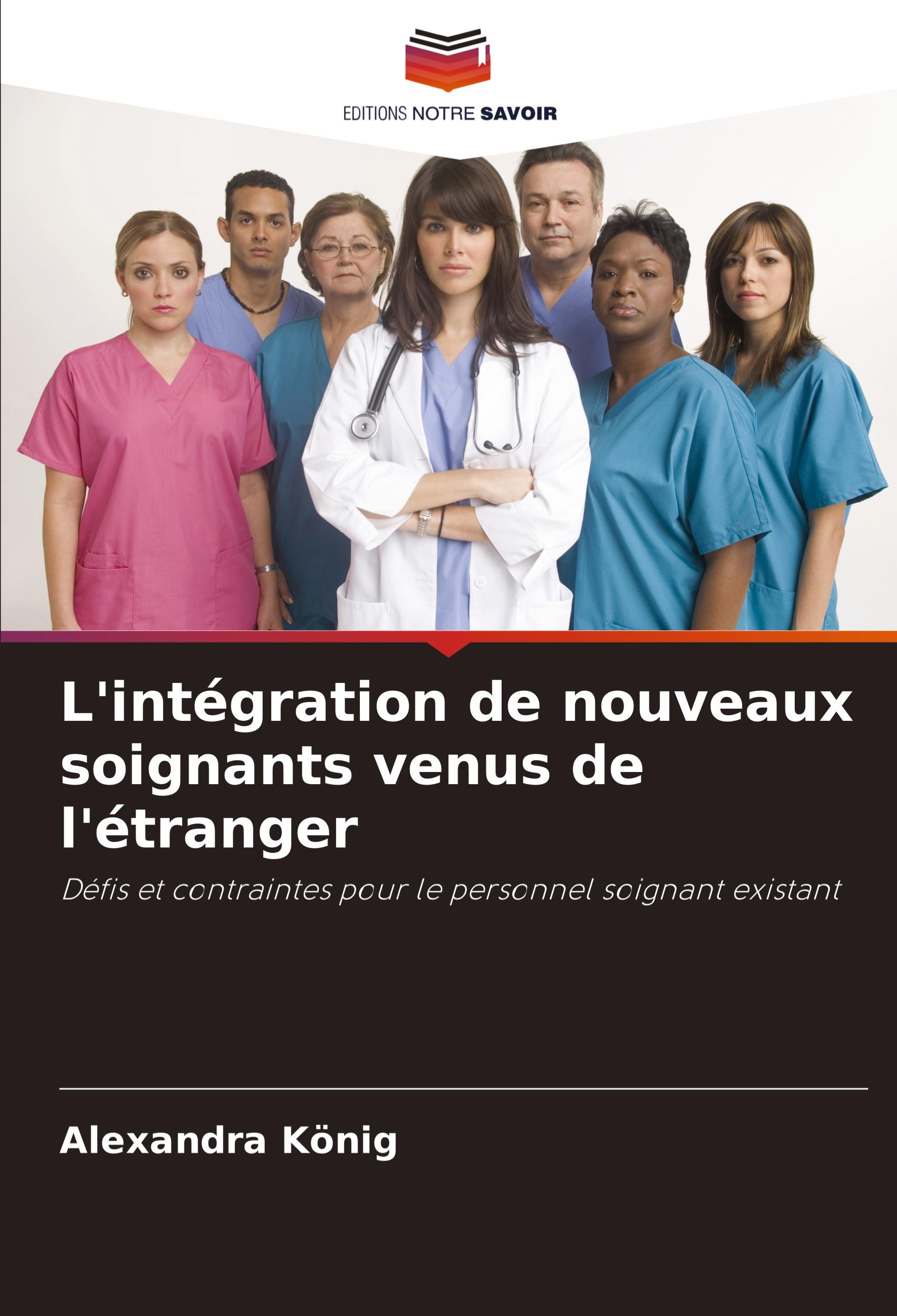 Vorderes Coverbild L'intégration de nouveaux soignants venus de l'étranger