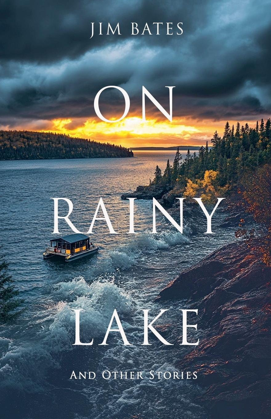 Vorderes Coverbild On Rainy Lake and Other Stories