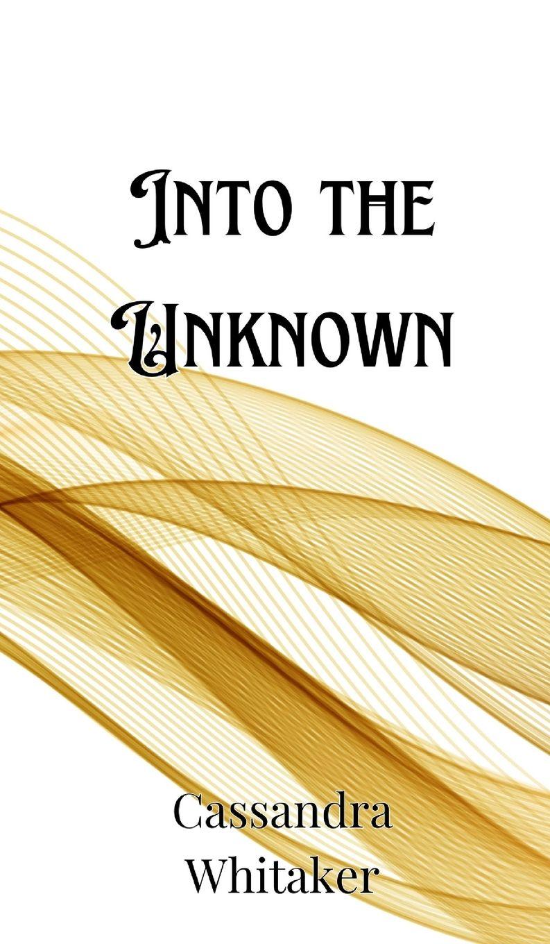 Vorderes Coverbild Into the Unknown