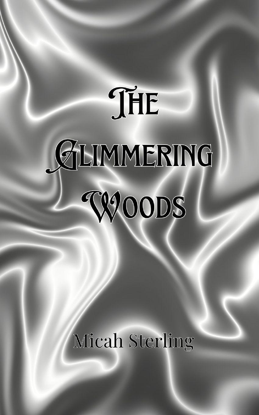 Vorderes Coverbild The Glimmering Woods