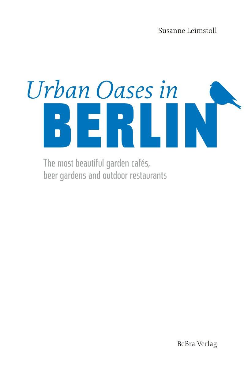 Beispielinhalt (Bild) Urban Oases in Berlin