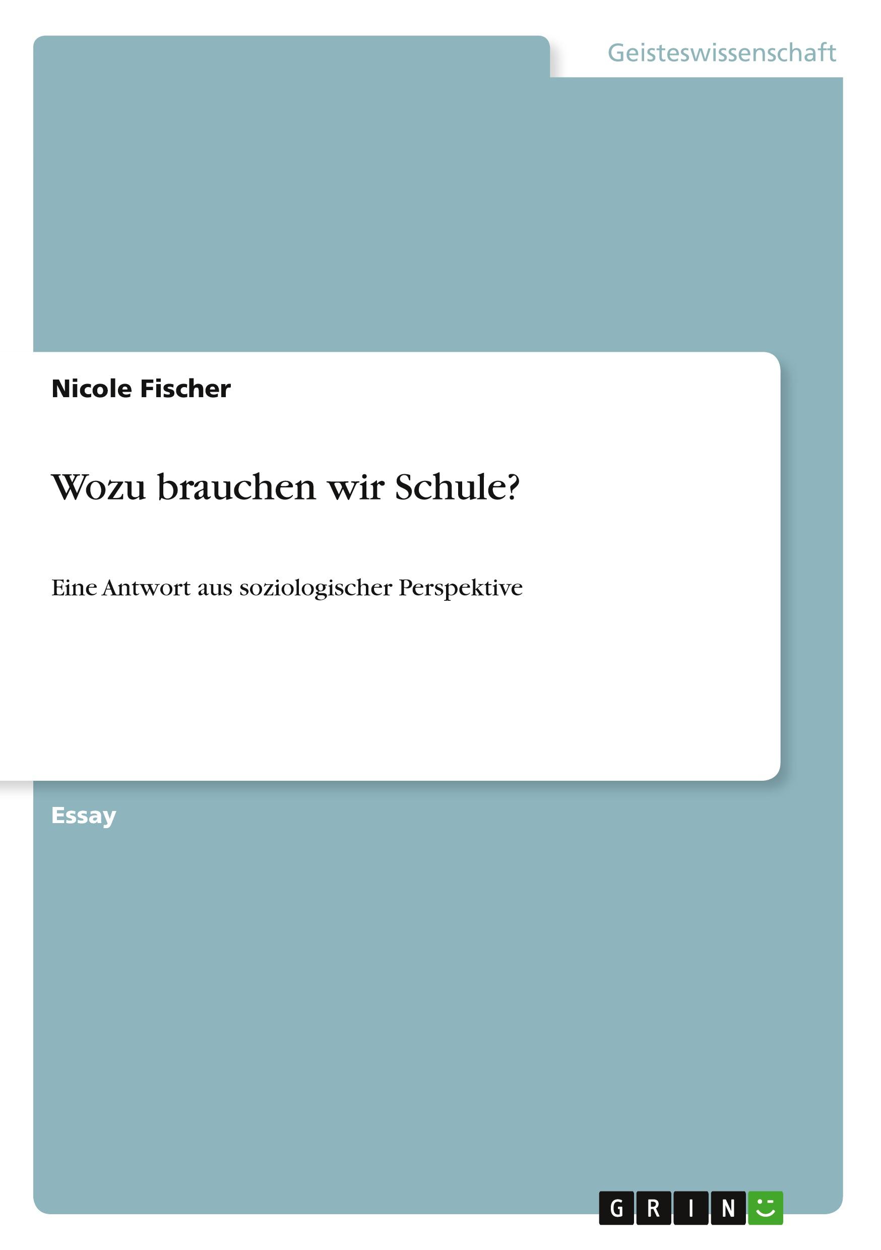Vorderes Coverbild Wozu brauchen wir Schule?