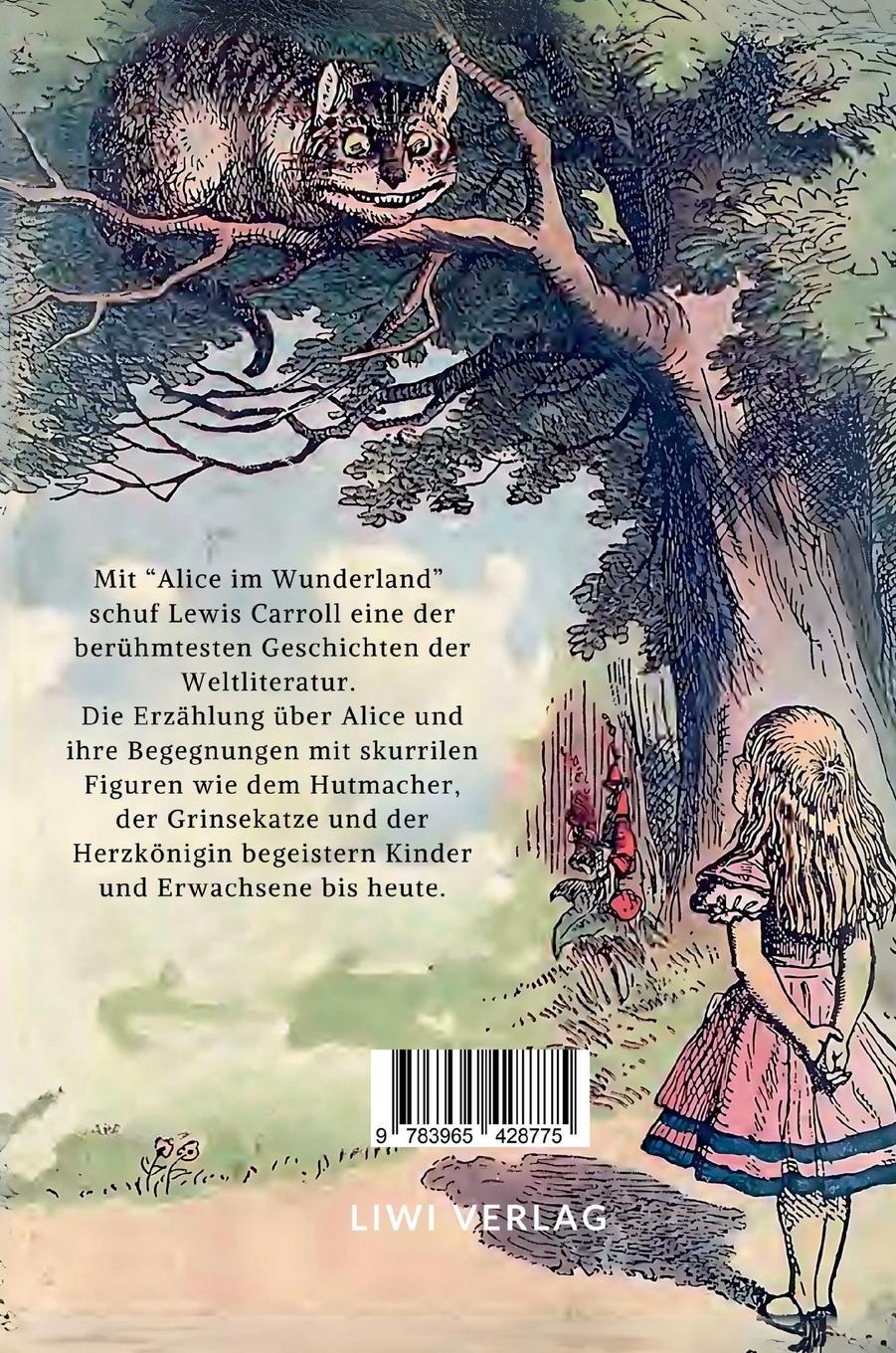 Rückseitencover Lewis Carroll: Alice im Wunderland. Vollständige Neuausgabe mit den Illustrationen von John Tenniel