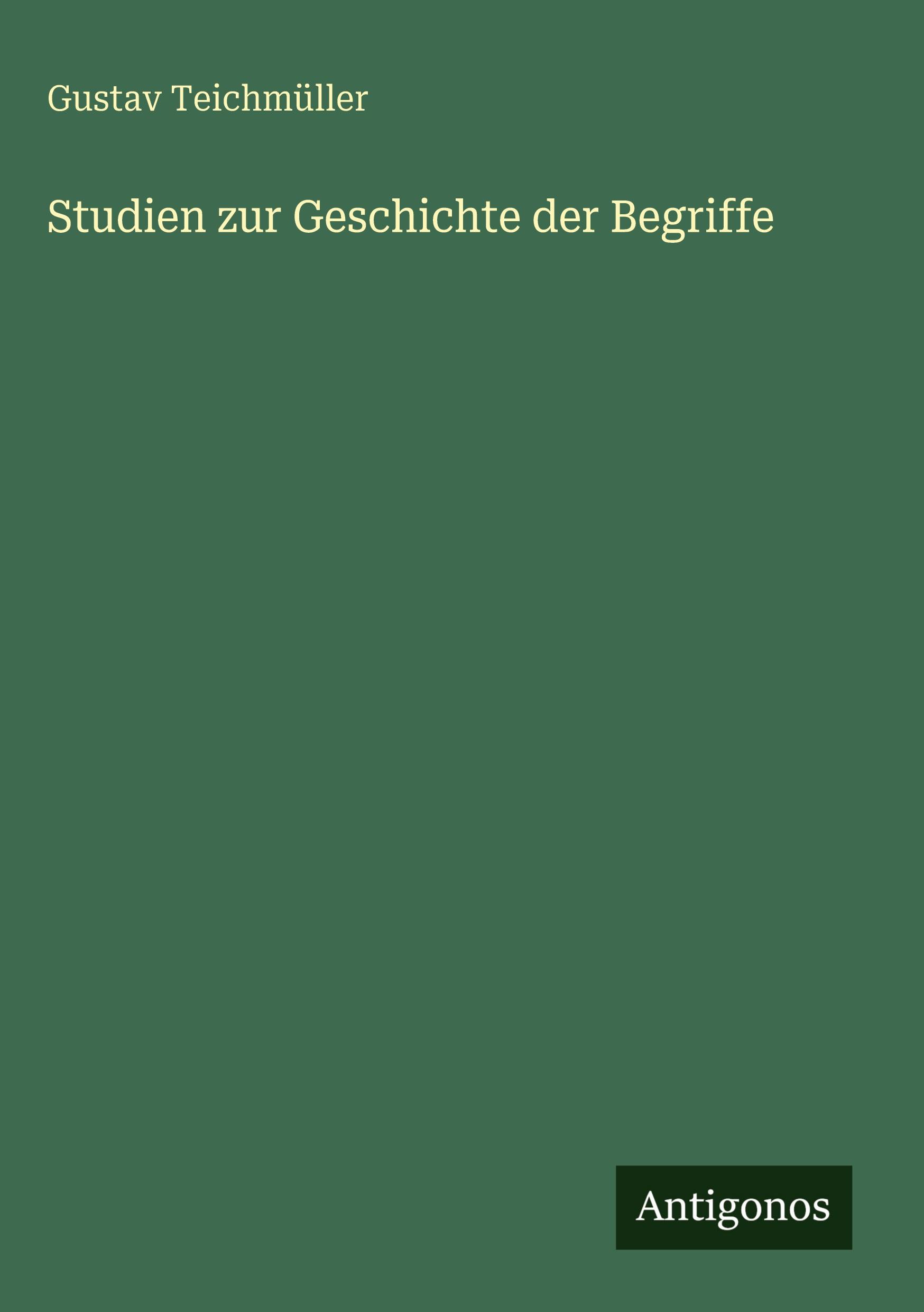 Vorderes Coverbild Studien zur Geschichte der Begriffe