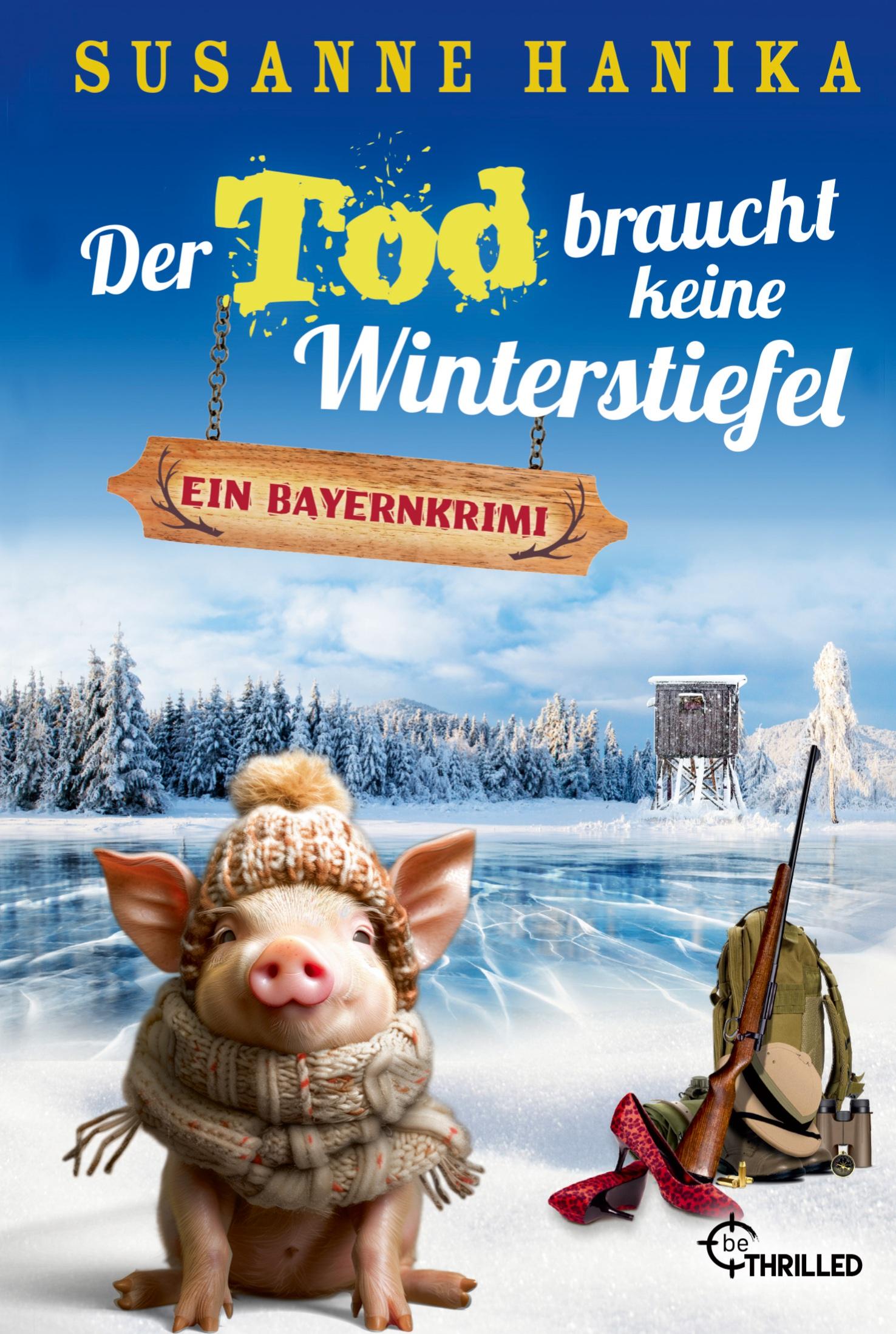 Vorderes Coverbild Der Tod braucht keine Winterstiefel