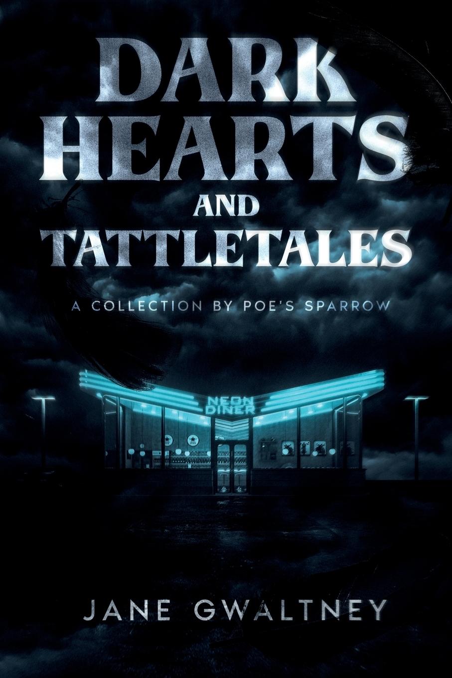 Vorderes Coverbild Dark Hearts and Tattletales