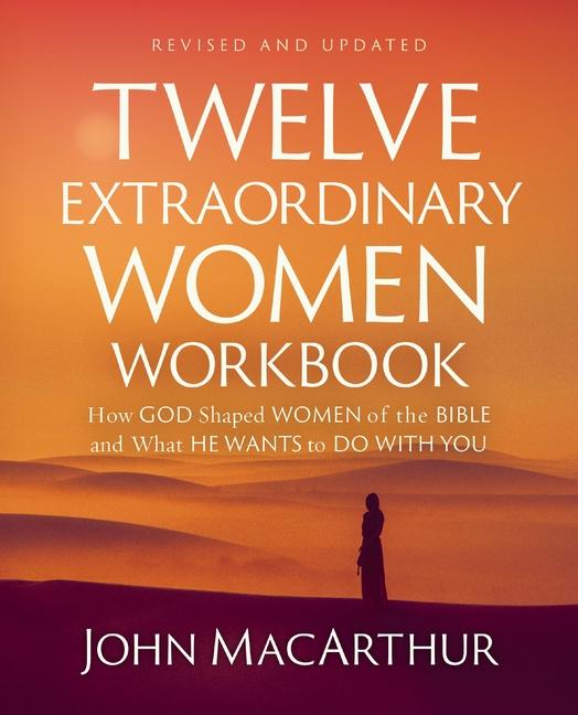 Vorderes Coverbild Twelve Extraordinary Women Workbook, Revised and Updated