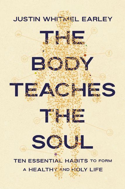 Vorderes Coverbild The Body Teaches the Soul