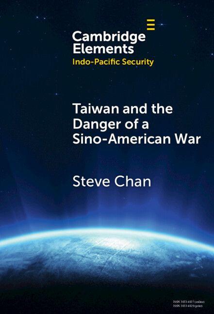 Vorderes Coverbild Taiwan and the Danger of a Sino-American War