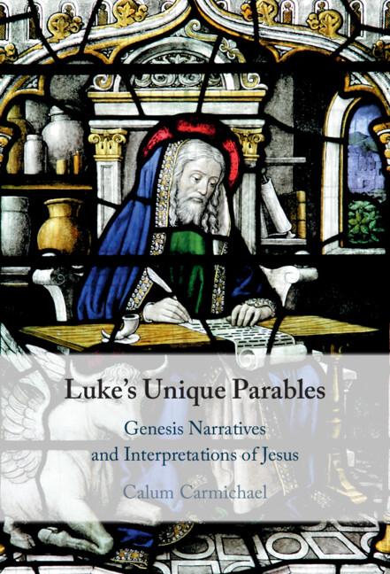 Vorderes Coverbild Luke's Unique Parables