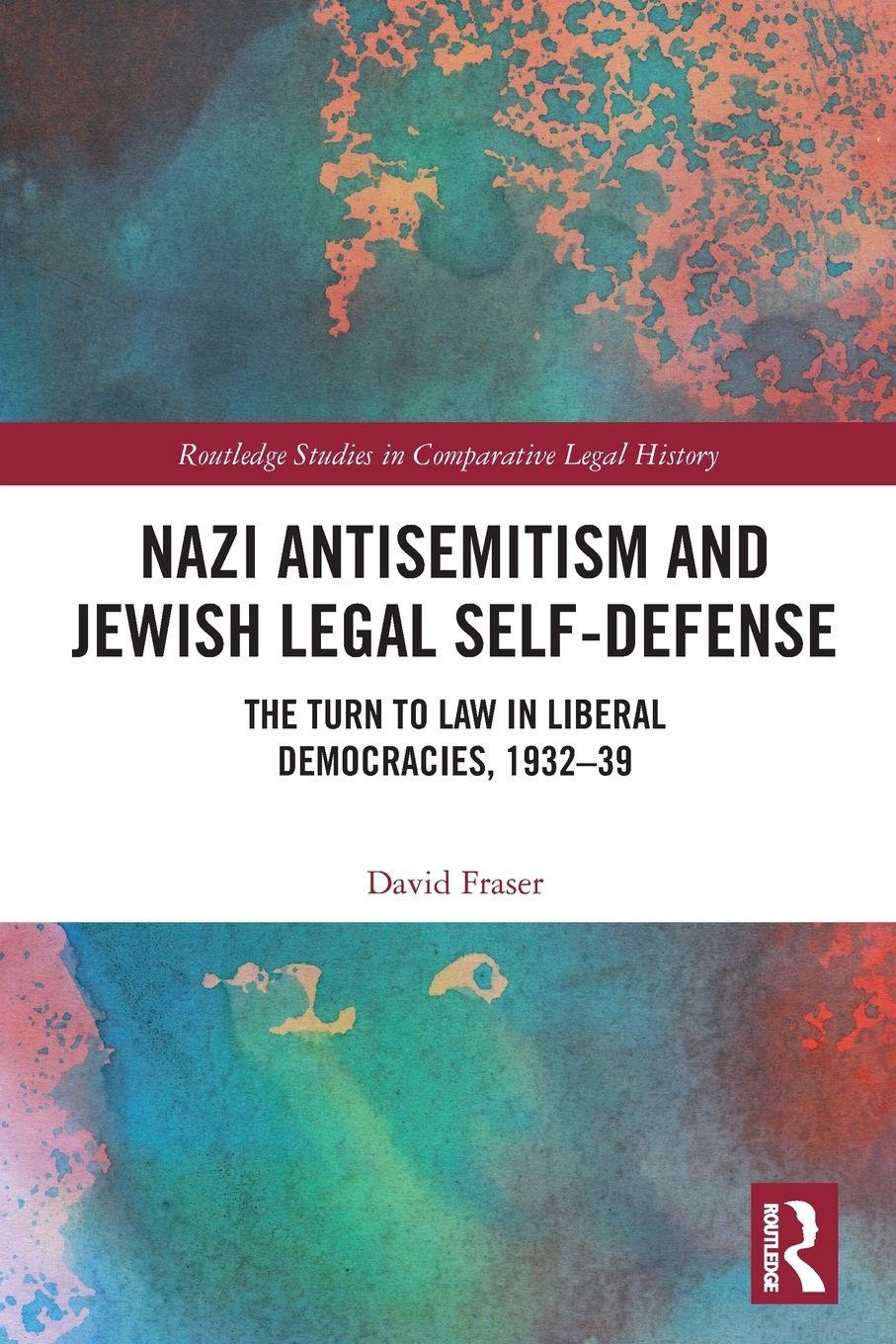 Vorderes Coverbild Nazi Antisemitism and Jewish Legal Self-Defense