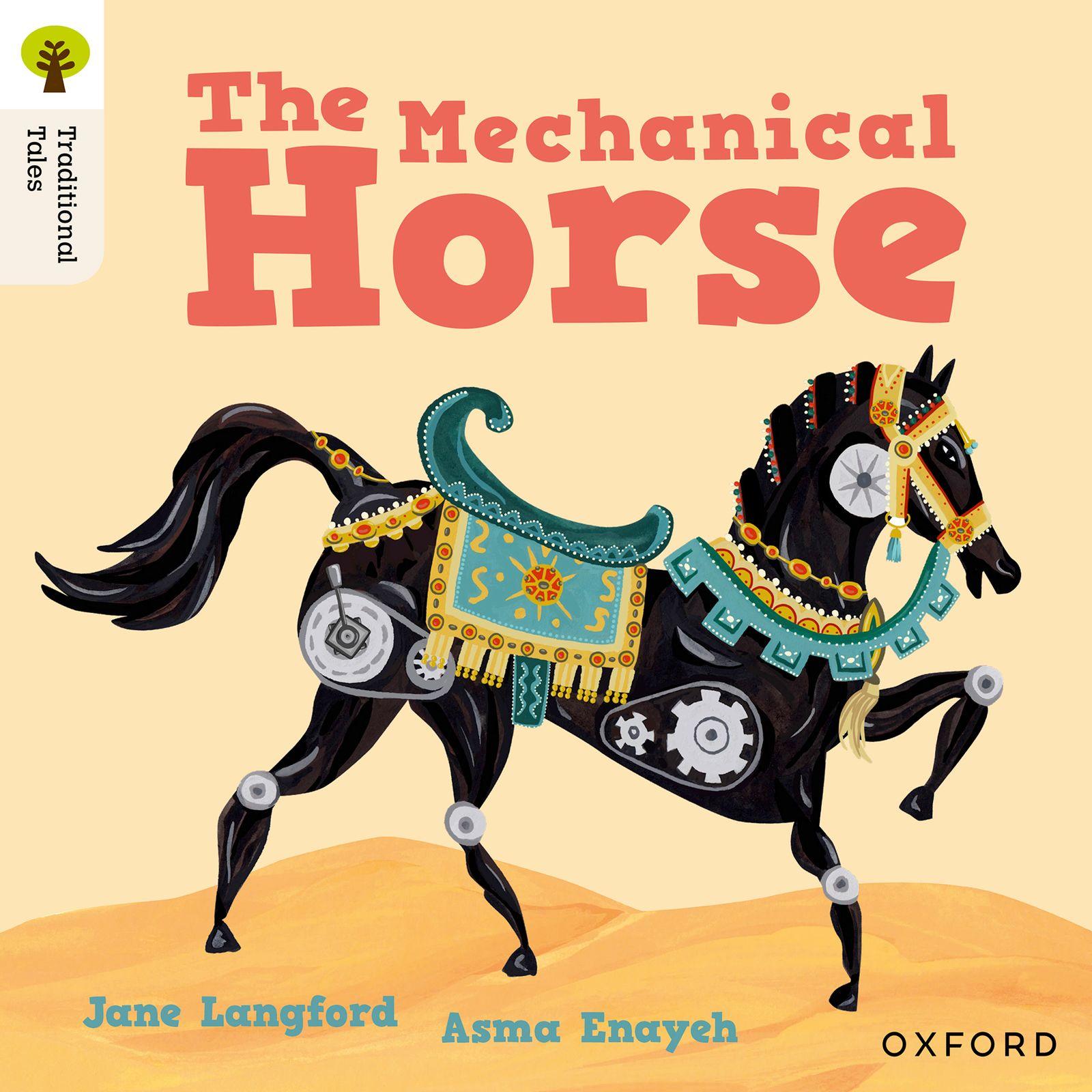 Vorderes Coverbild Oxford Reading Tree Traditional Tales: Level 7: The Mechanical Horse