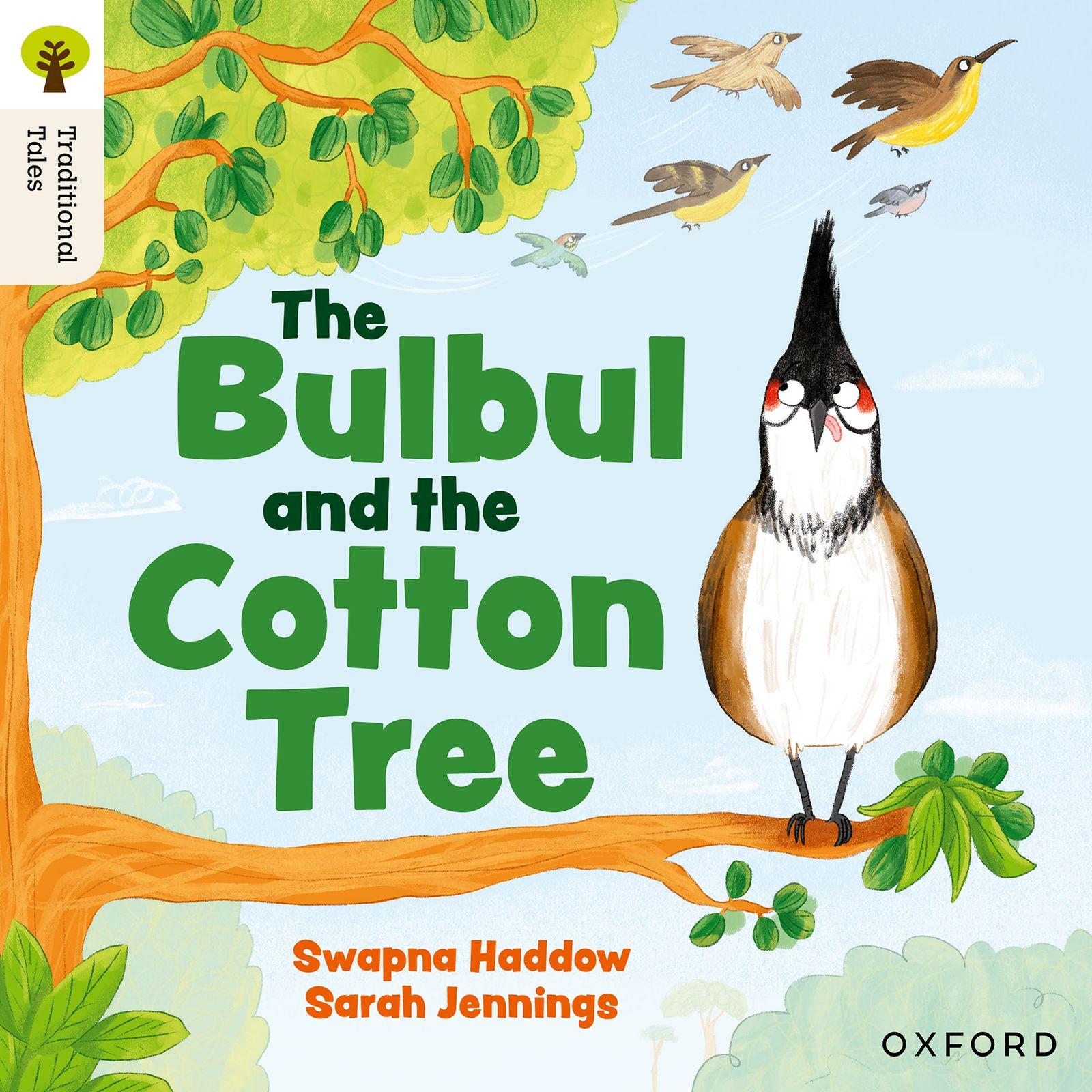 Vorderes Coverbild Oxford Reading Tree Traditional Tales: Level 5: The Bulbul and the Cotton Tree