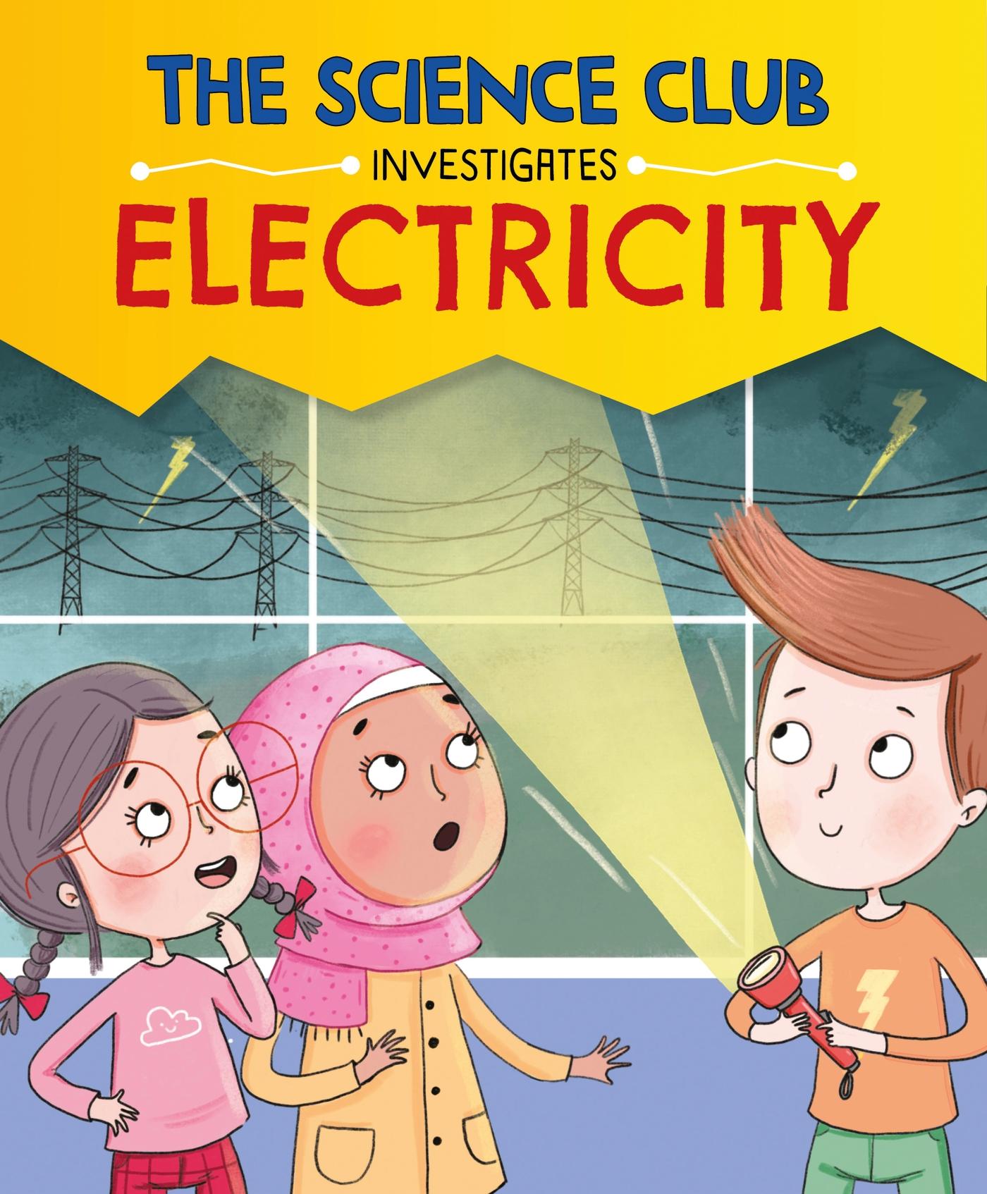Vorderes Coverbild The Science Club Investigates: Electricity