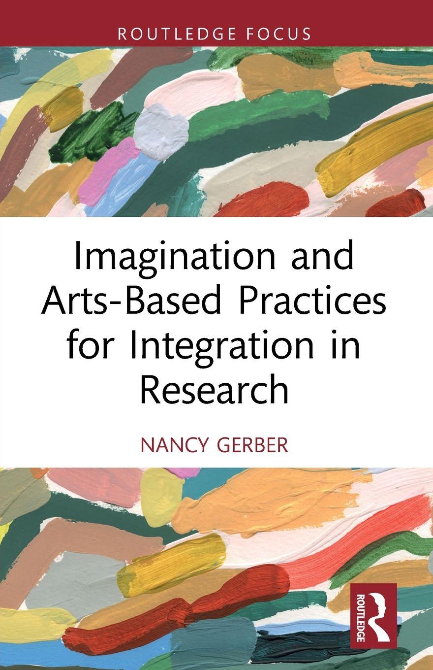 Vorderes Coverbild Imagination and Arts-Based Practices for Integration in Research