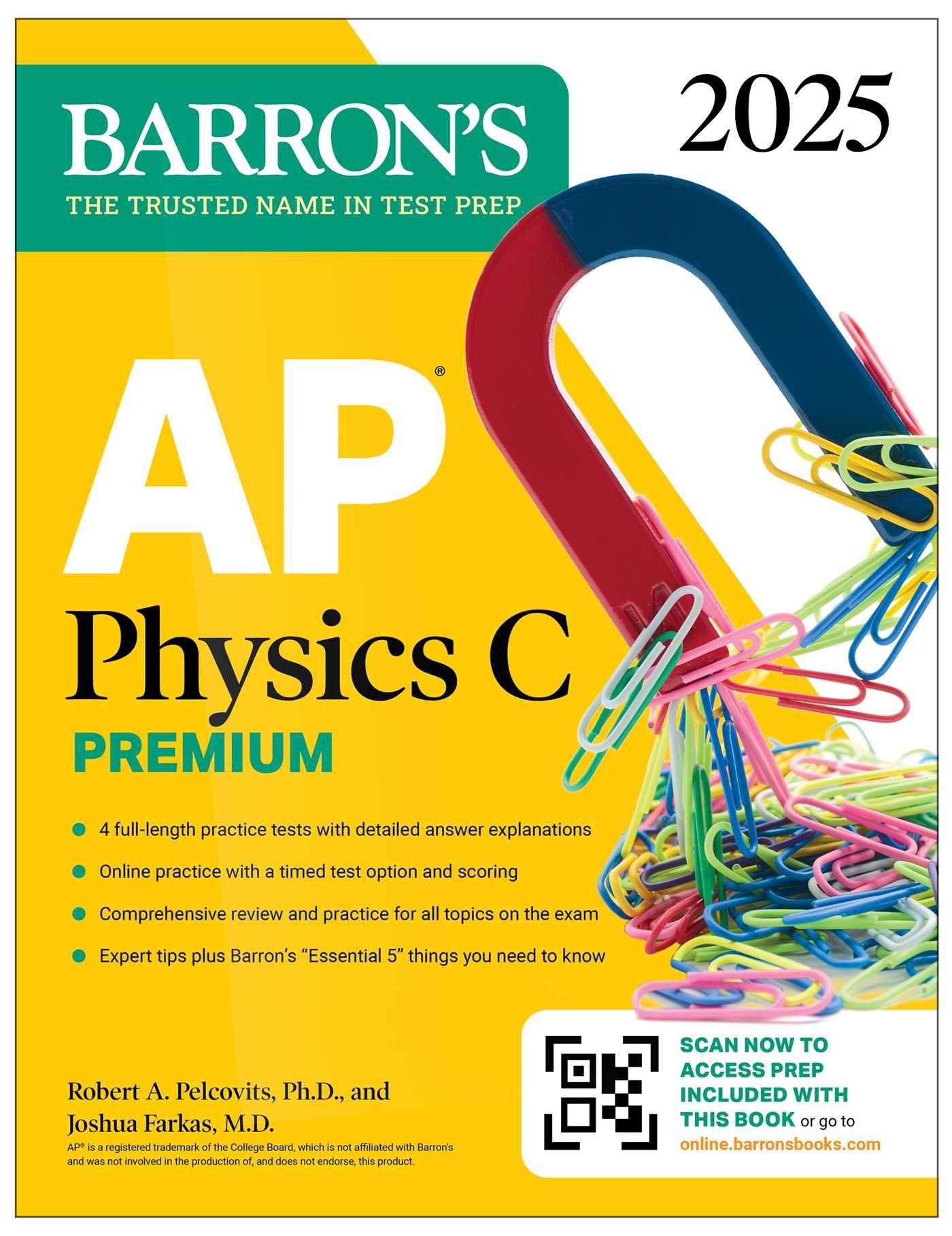 Vorderes Coverbild AP Physics C Premium, Eighth Edition: 4 Practice Tests + Comprehensive Review + Online Practice (2025)