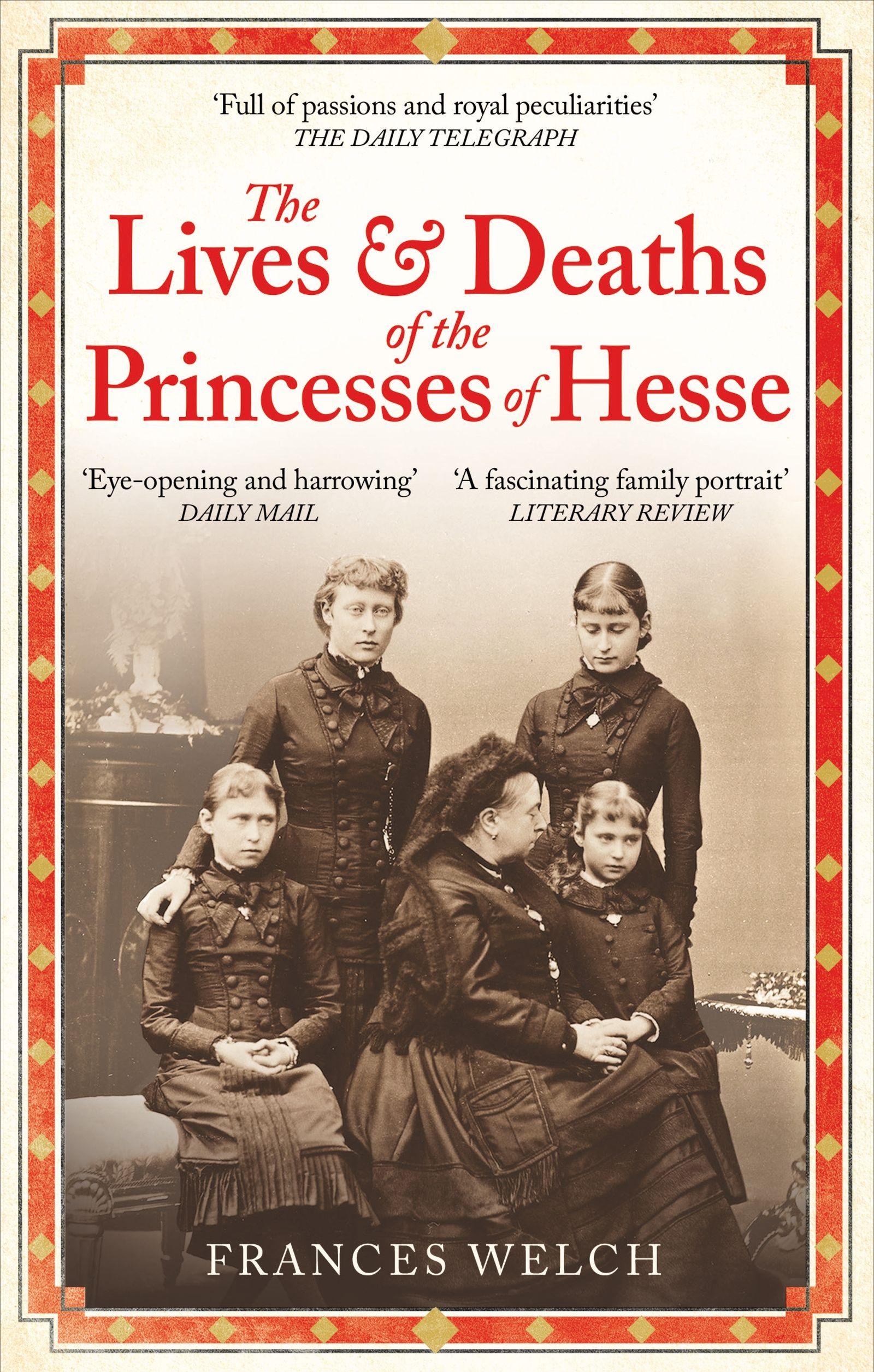 Vorderes Coverbild The Lives and Deaths of the Princesses of Hesse