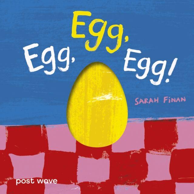 Vorderes Coverbild Egg, Egg, Egg!