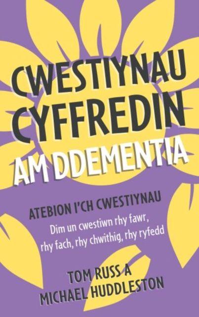 Vorderes Coverbild Cwestiynau Cyffredin am Ddementia