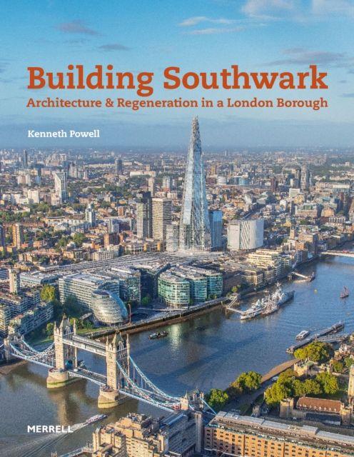 Vorderes Coverbild Building Southwark: Architecture and Regeneration in a London Borough