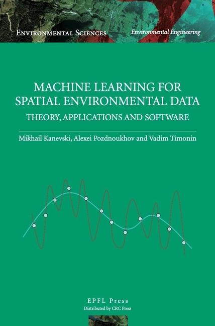 Vorderes Coverbild Machine Learning for Spatial Environmental Data