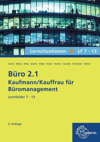 Vorderes Coverbild Büro 2.1, Lernsituationen XL, Lernfelder 7 - 13