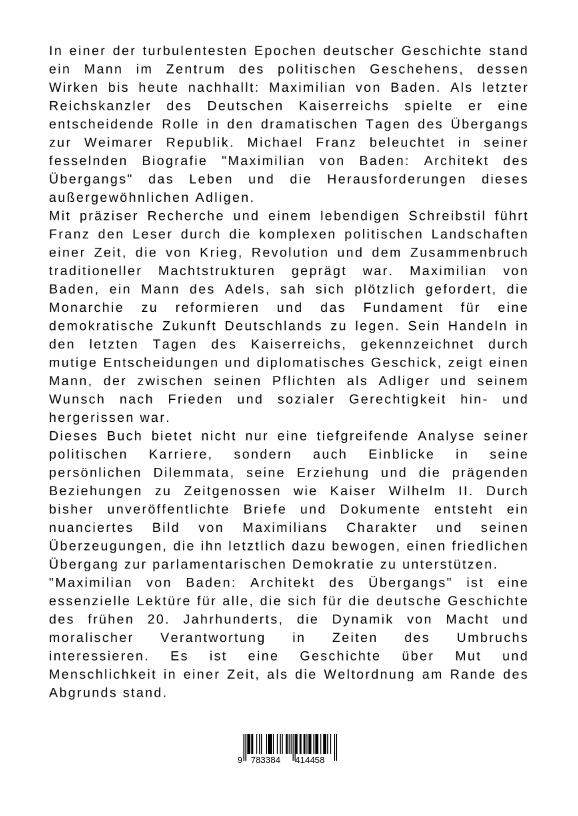 Rückseitencover Maximilian von Baden: Architekt des Übergangs