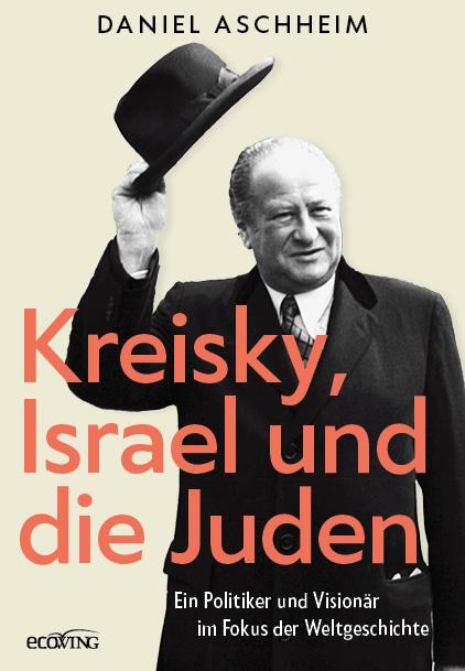 Vorderes Coverbild Kreisky, Israel und die Juden