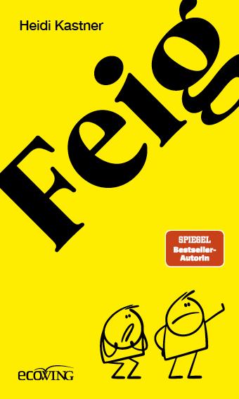 Vorderes Coverbild Feigheit