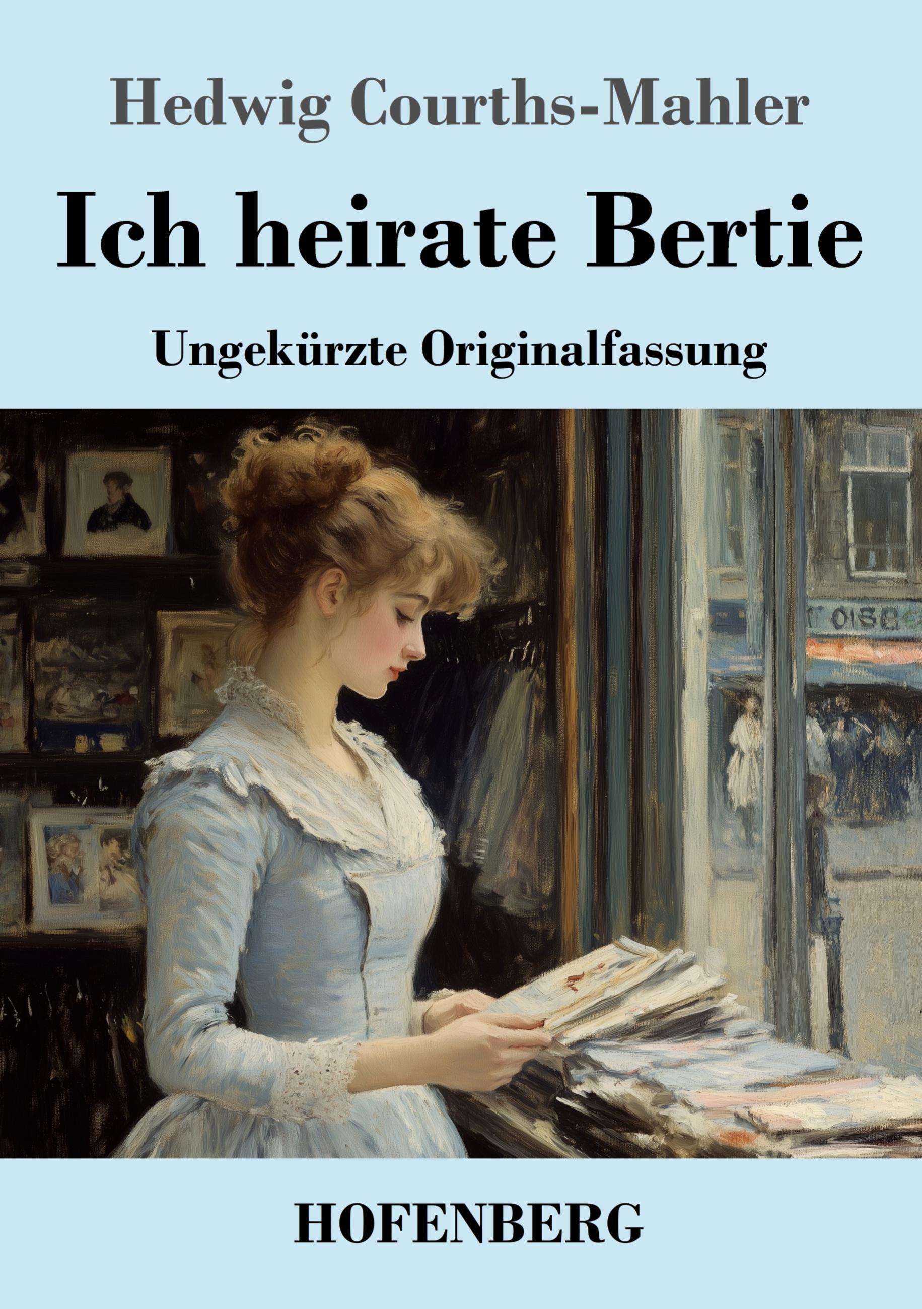 Vorderes Coverbild Ich heirate Bertie