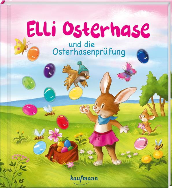 Vorderes Coverbild Elli Osterhase und die Osterhasenprüfung