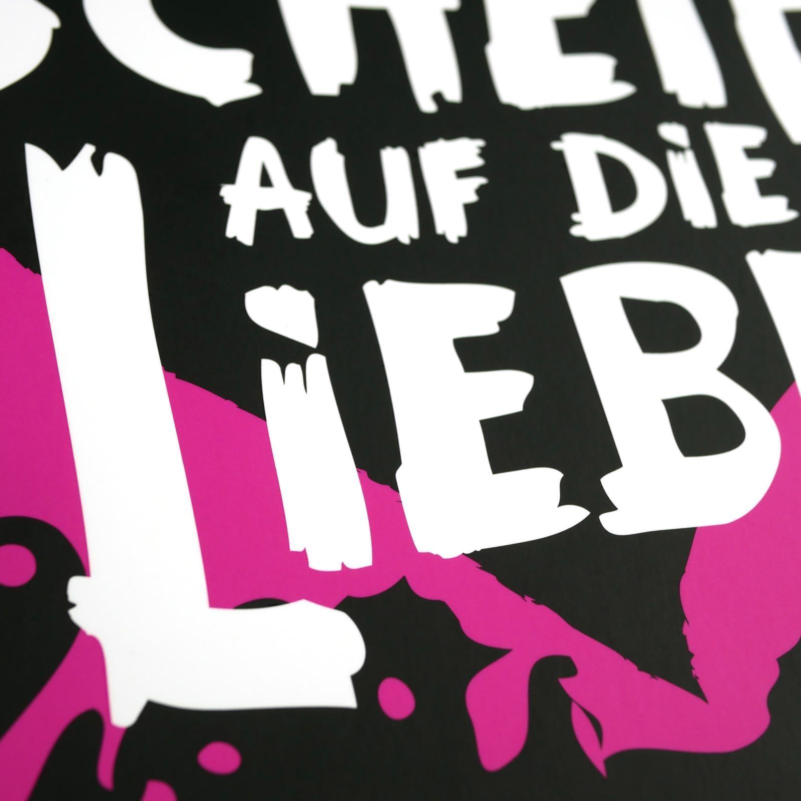 Beispielinhalt (Bild) Ich scheiß auf die Liebe