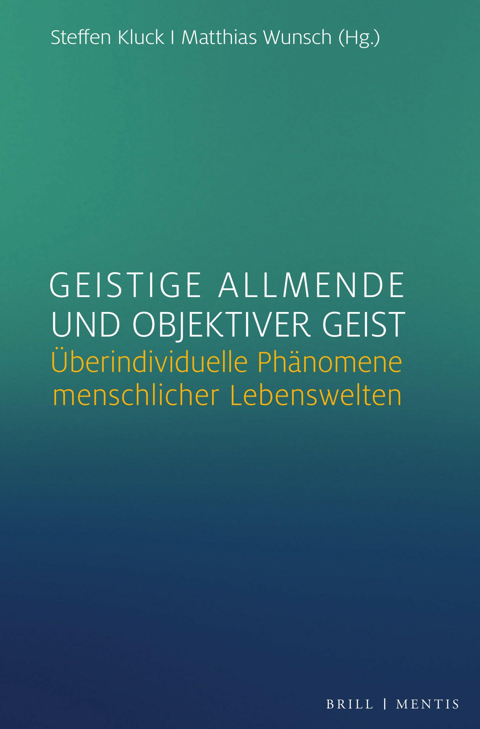 Vorderes Coverbild Geistige Allmende und objektiver Geist