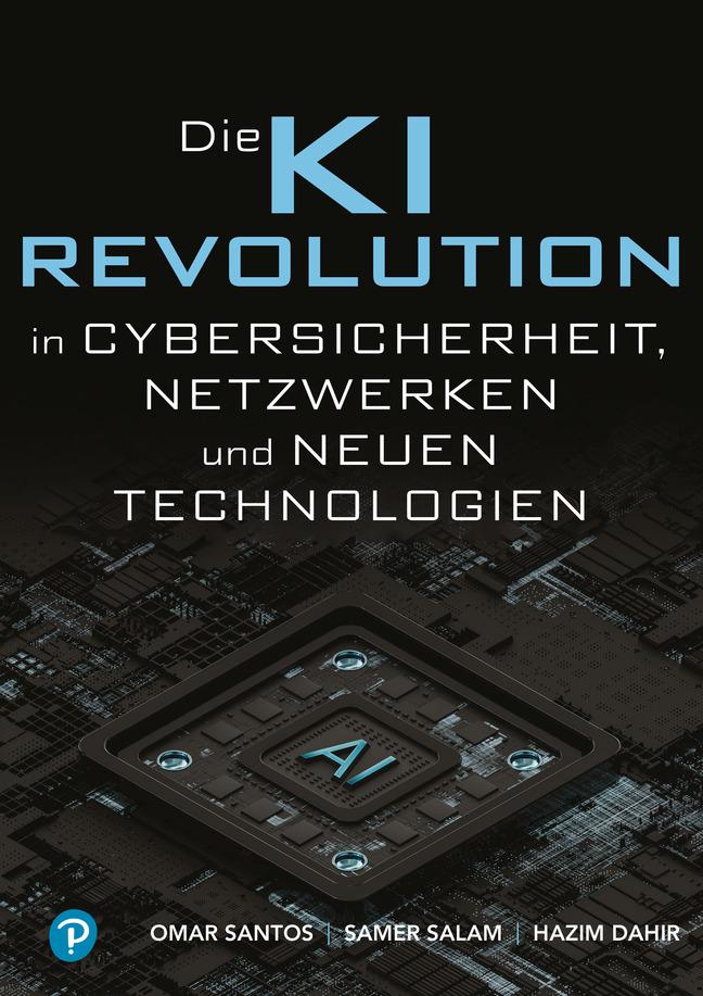 Vorderes Coverbild KI-Revolution in Cybersicherheit, Netzwerken und aufstrebenden Technologien