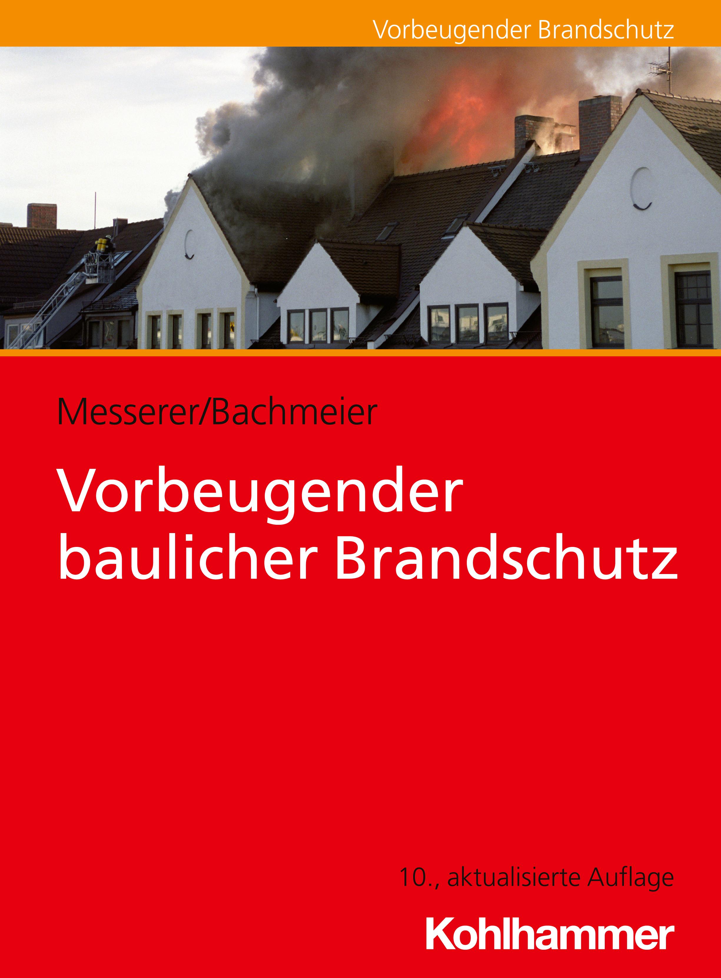 Vorderes Coverbild Vorbeugender baulicher Brandschutz