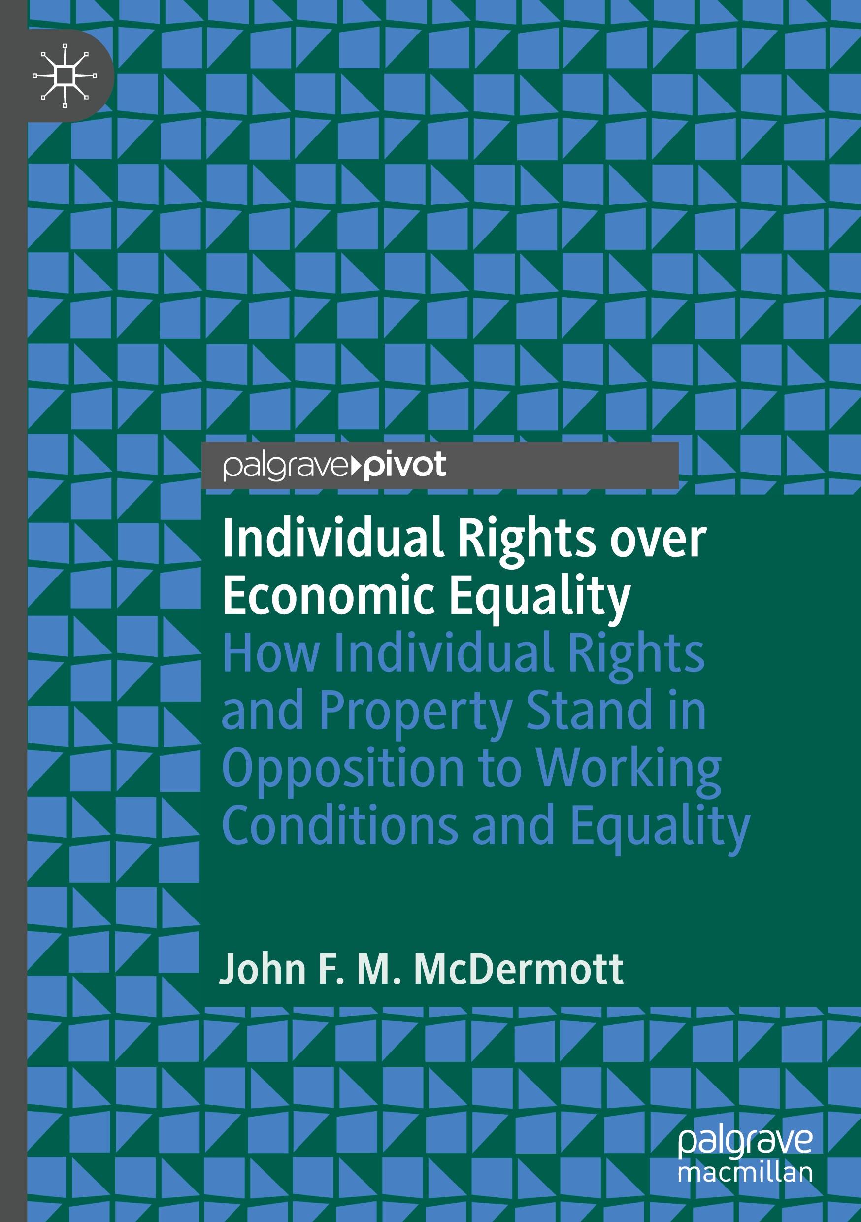 Vorderes Coverbild Individual Rights over Economic Equality