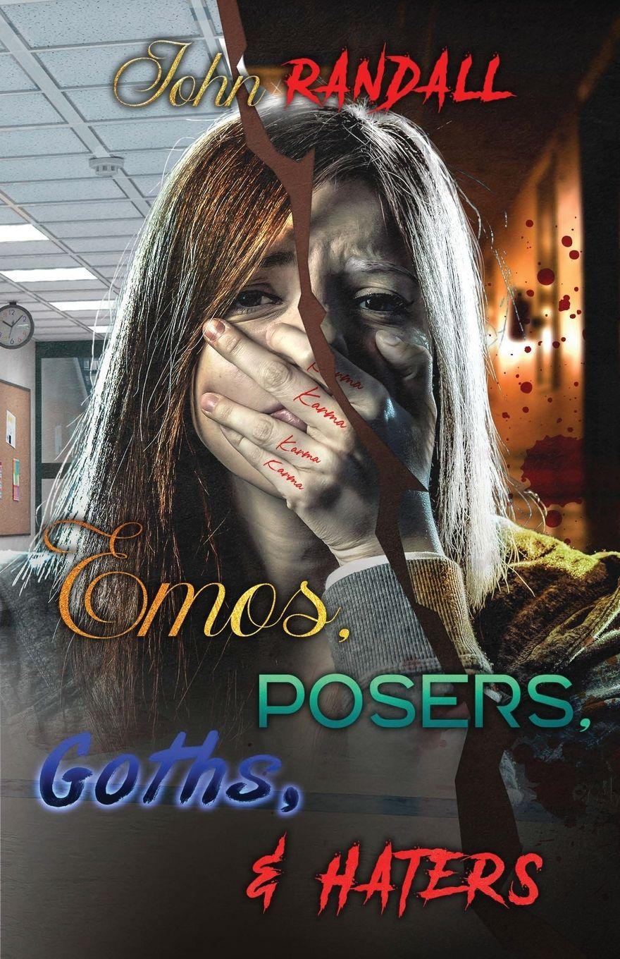 Vorderes Coverbild Emos, Posers, Goths, & Haters