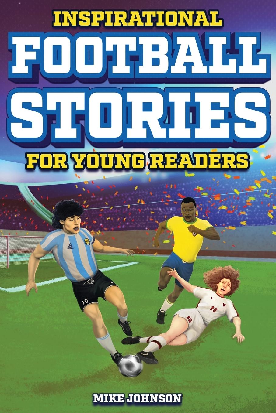 Vorderes Coverbild Inspirational Football Stories for Young Readers