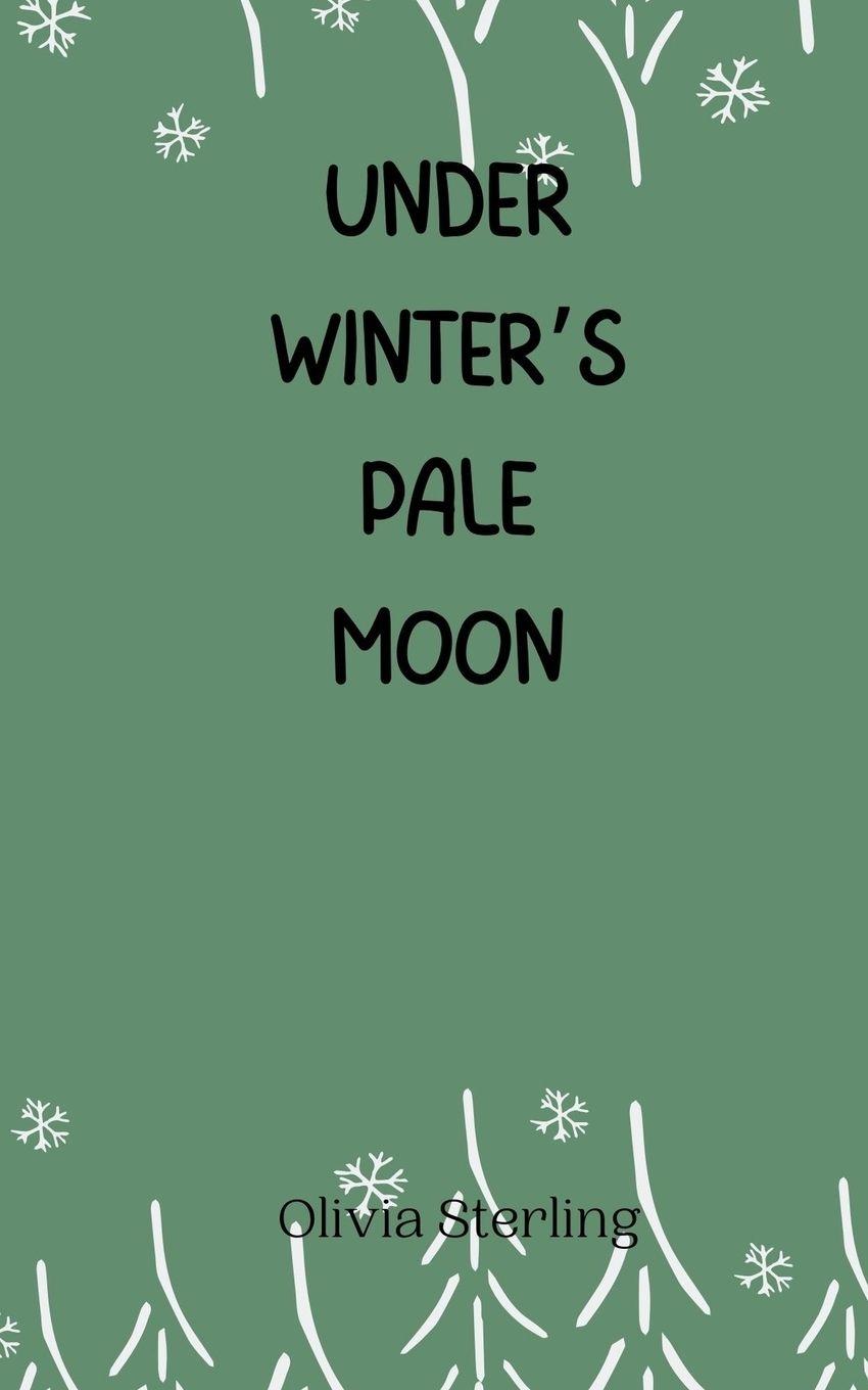 Vorderes Coverbild Under Winter's Pale Moon