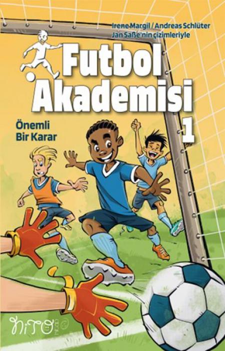 Vorderes Coverbild Futbol Akademisi 1 - Önemli Bir Karar